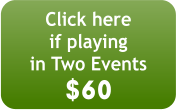 Click here if playing in Two Events